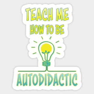 Autodidactic Sticker